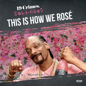 19 Crimes Snoop Dogg Cali Rose 2020 x 6 Bottles — Eight PM